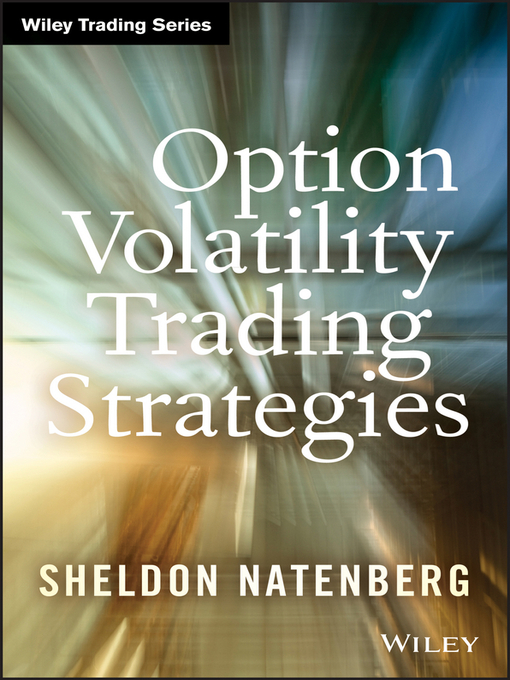 Title details for Option Volatility Trading Strategies by Sheldon Natenberg - Available